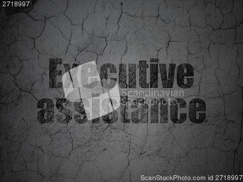 Image of Finance concept: Executive Assistance on grunge wall background