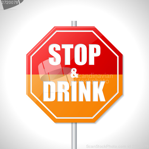 Image of Stop and drink sign