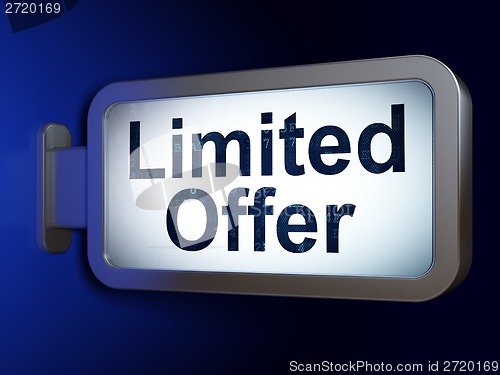 Image of Business concept: Limited Offer on billboard background