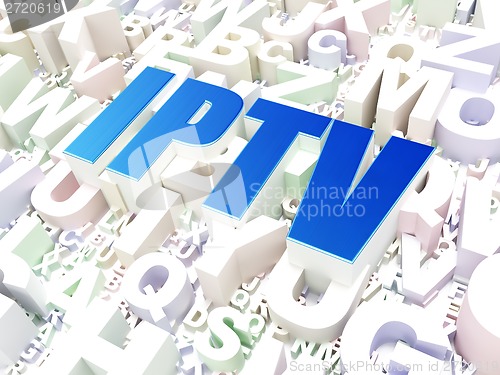 Image of Web development concept: IPTV on alphabet background