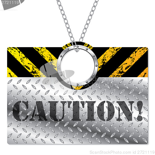 Image of Metallic caution sign