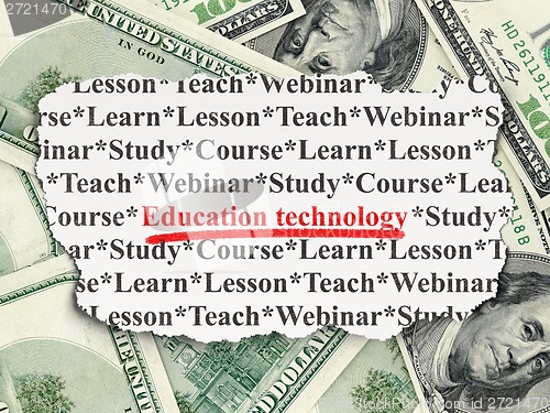 Image of Education concept: Education Technology on Money background