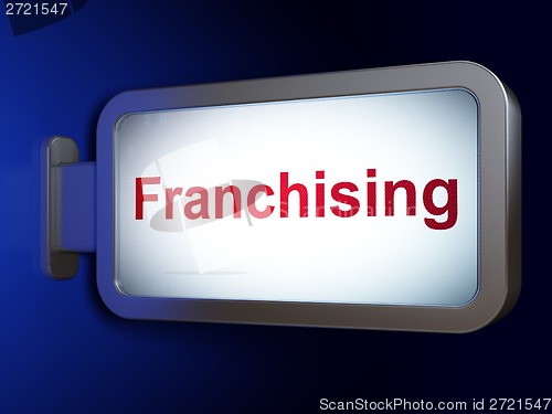 Image of Business concept: Franchising on billboard background