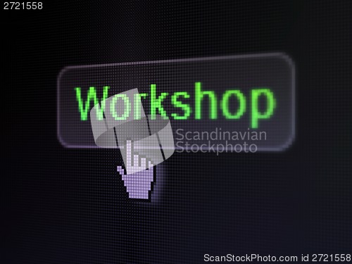 Image of Education concept: Workshop on digital button background