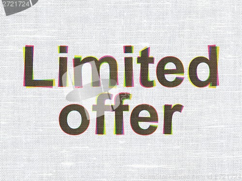 Image of Finance concept: Limited Offer on fabric texture background