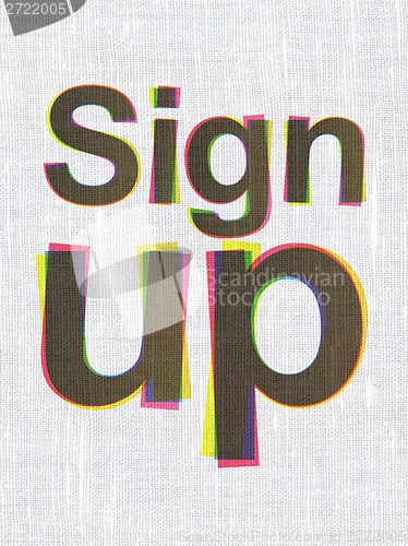 Image of Web design concept: Sign Up on fabric texture background