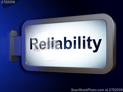 Image of Business concept: Reliability on billboard background