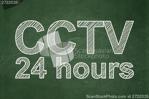 Image of Privacy concept: CCTV 24 hours on chalkboard background