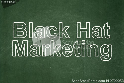 Image of Finance concept: Black Hat Marketing on chalkboard background