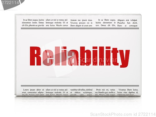 Image of Business concept: newspaper headline Reliability