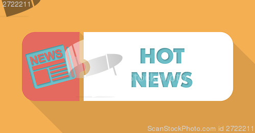 Image of Hot News Concept in Flat Design on Orange Background.