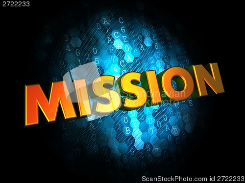 Image of Mission Concept on Digital Background.