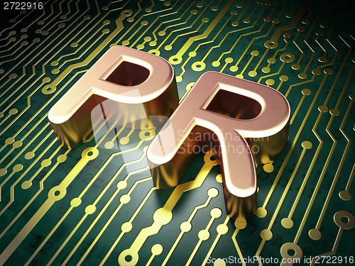 Image of Marketing concept: PR on circuit board background