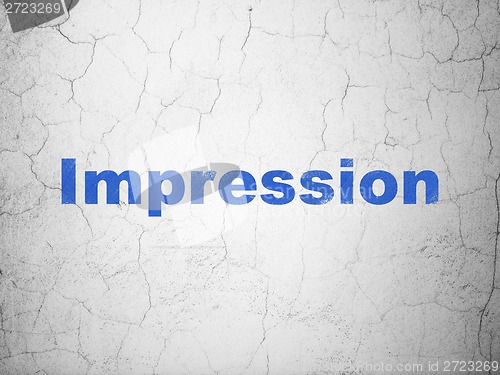 Image of Marketing concept: Impression on wall background
