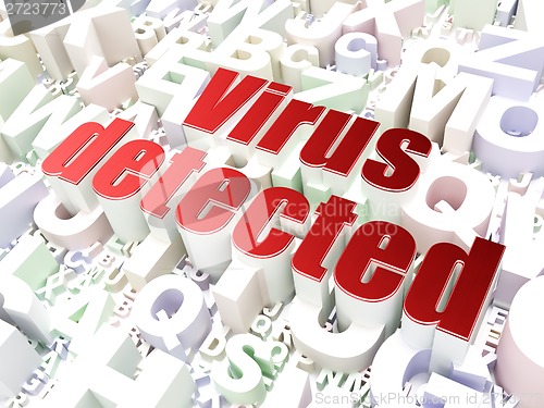Image of Security concept: Virus Detected on alphabet background