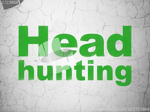 Image of Finance concept: Head Hunting on wall background