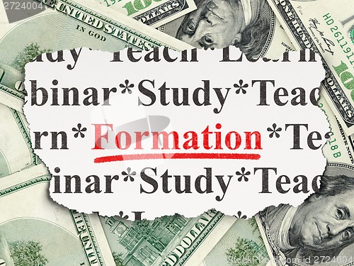 Image of Education concept: Formation on Money background