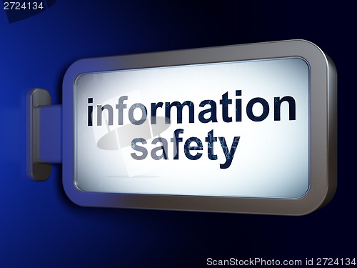 Image of Information Safety on billboard background