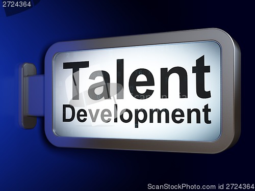 Image of Education concept: Talent Development on billboard background
