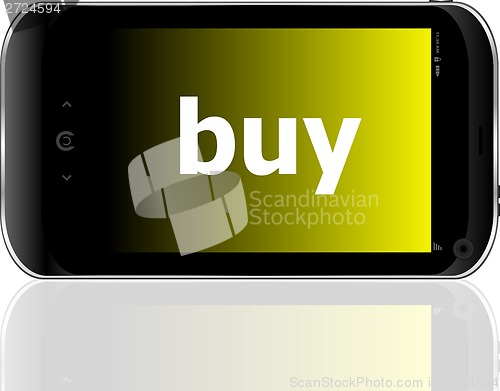 Image of smartphone with word buy on display, business concept