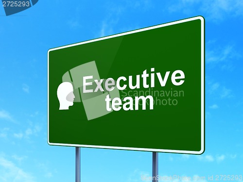 Image of Business concept: Executive Team and Head on road sign background