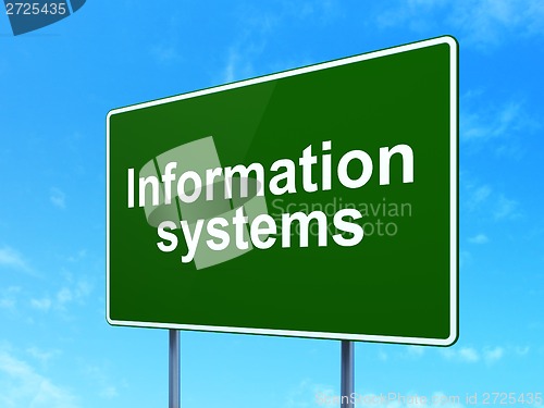 Image of Information Systems on road sign background