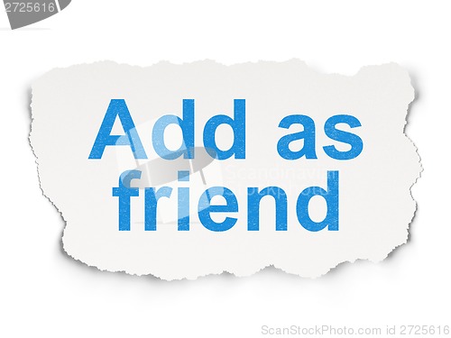Image of Social media concept: Add as Friend on Paper background