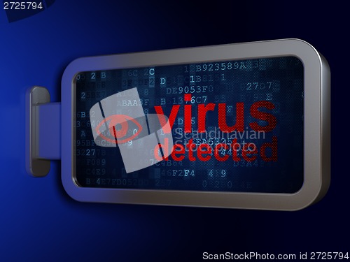 Image of Privacy concept: Virus Detected and Eye on billboard background