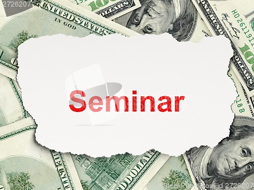 Image of Education concept: Seminar on Money background