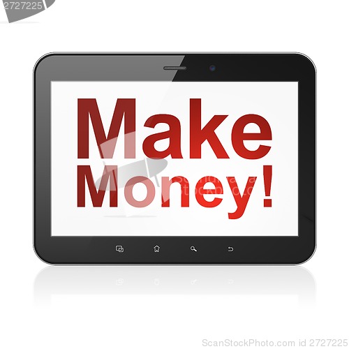 Image of Business concept: Make Money! on tablet pc computer