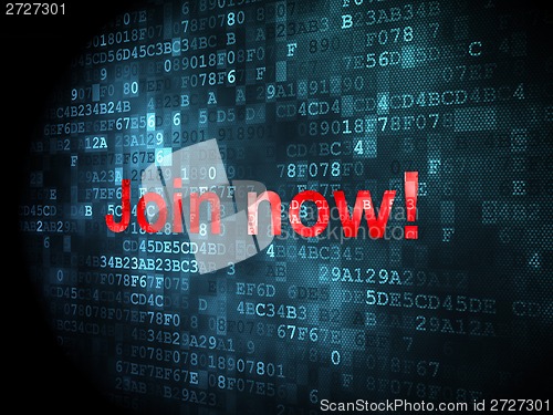 Image of Social network concept: Join now! on digital background