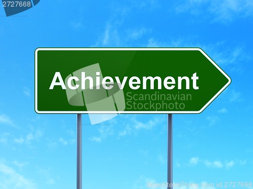 Image of Education concept: Achievement on road sign background