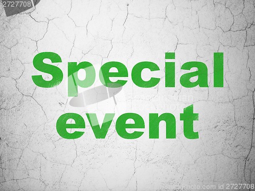 Image of Business concept: Special Event on wall background