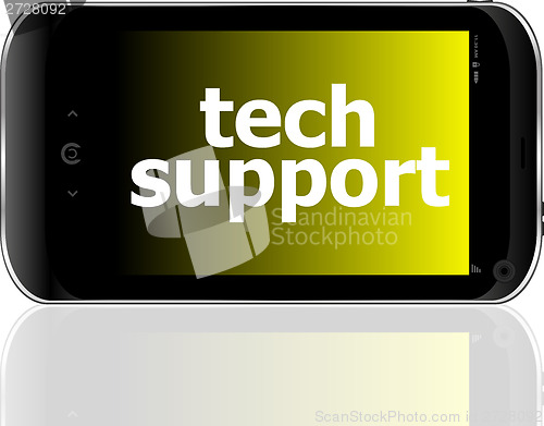 Image of digital smartphone with tech support words, business concept