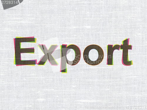 Image of Business concept: Export on fabric texture background