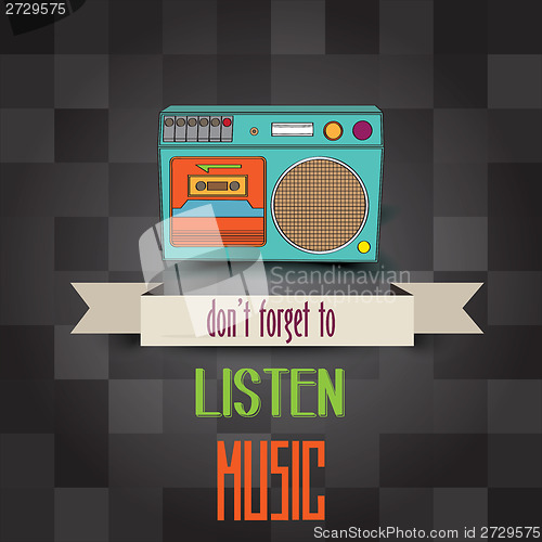 Image of poster with retro boom-box and message"don't forget to listen mu