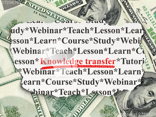 Image of Education concept: Knowledge Transfer on Money background