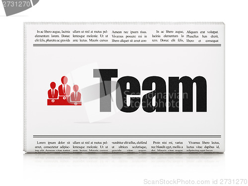 Image of Business concept: newspaper with Team and Business Team