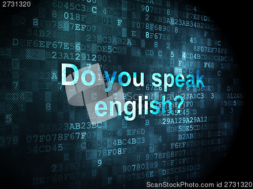 Image of Education concept: Do you speak English? on digital background