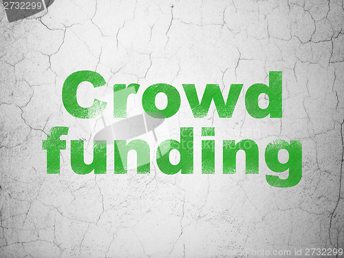 Image of Finance concept: Crowd Funding on wall background