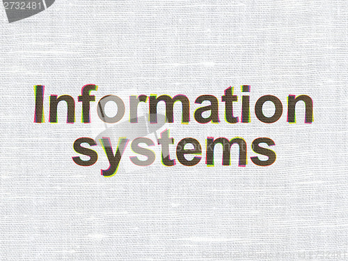 Image of Information concept: Information Systems on fabric texture background