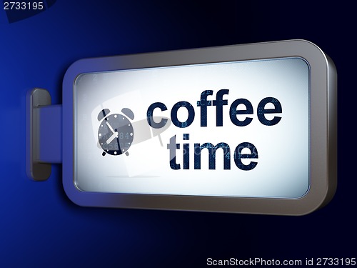 Image of Timeline concept: Coffee Time and Alarm Clock on billboard background