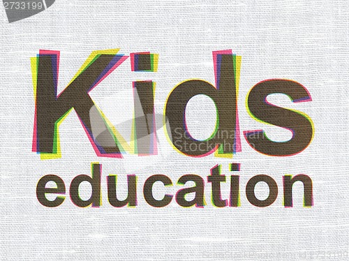 Image of Education concept: Kids Education on fabric texture background