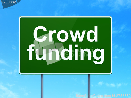 Image of Business concept: Crowd Funding on road sign background