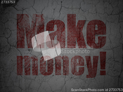 Image of Business concept: Make Money! on grunge wall background