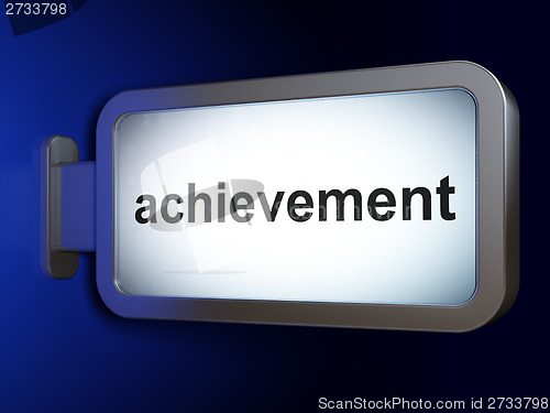 Image of Education concept: Achievement on billboard background