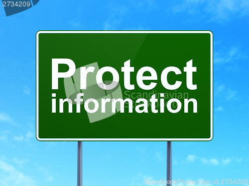 Image of Privacy concept: Protect Information on road sign background