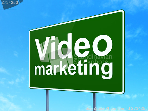 Image of Business concept: Video Marketing on road sign background