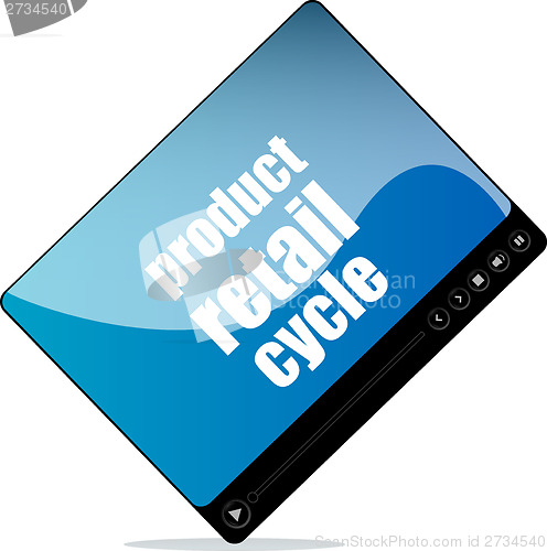 Image of Video media player for web with product retail cycle word