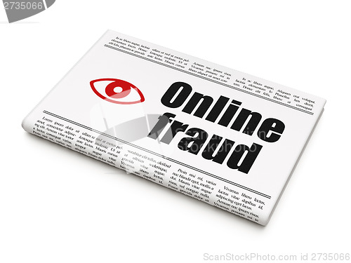 Image of Safety concept: newspaper with Online Fraud and Eye